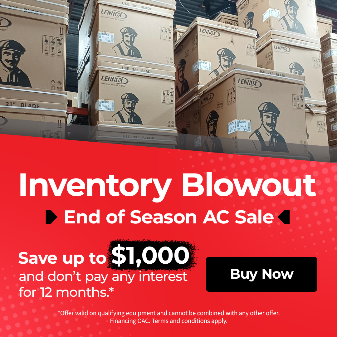 Inventory Blowout End of Season AC Sale Save up to $1000